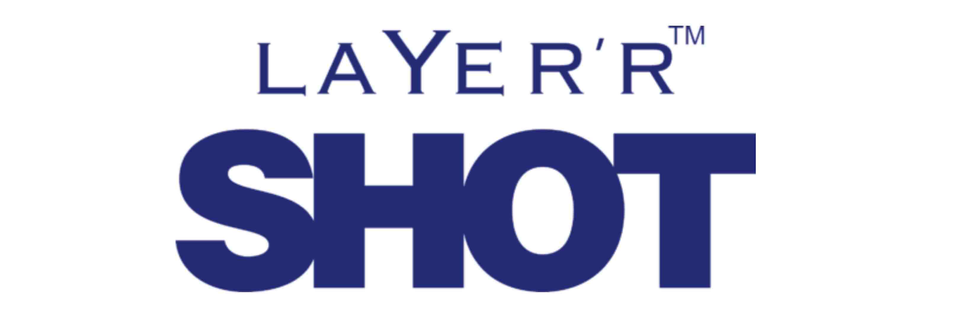Layerr Shot